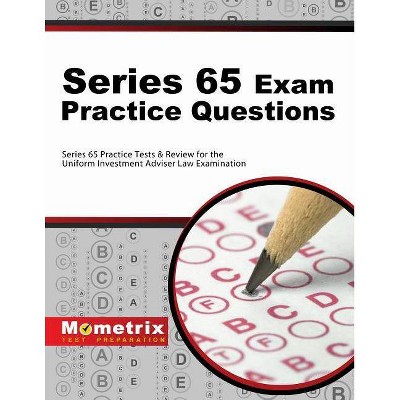 Series 65 Exam Practice Questions - by  Mometrix Financial Industry Certificat (Paperback)