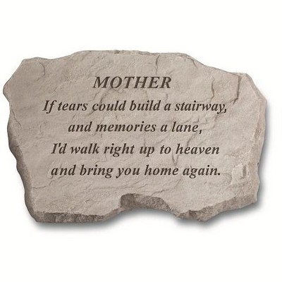 Kay Berry - Inc. 97020 Mother-If Tears Could Build A Stairway - Memorial - 16 Inches x 10.5 Inches x 1.5 Inches