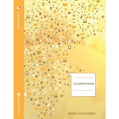 1,2 Corinthians Leader Guide; Books of Faith Series - (Book of Faith) by  Ritva H Williams (Paperback)
