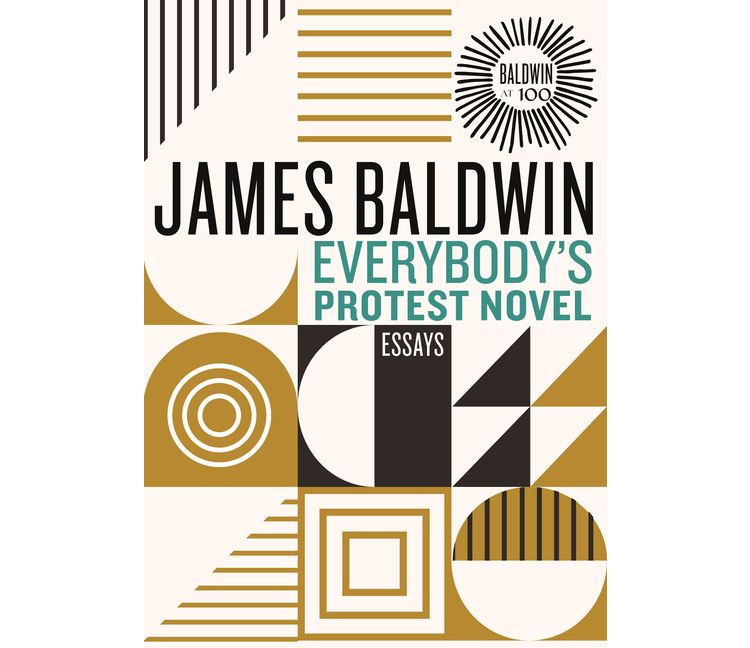Everybody's Protest Novel - (James Baldwin Centennial) by  James Baldwin (Hardcover), 1 of 1