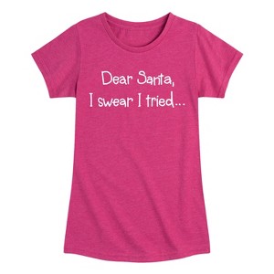 Girls' - Instant Message - Santa I Tried Christmas Fitted Short Sleeve Graphic T-Shirt - 1 of 4