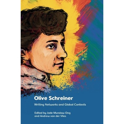 Olive Schreiner - by Jade Munslow Ong & Andrew Van Der Vlies
