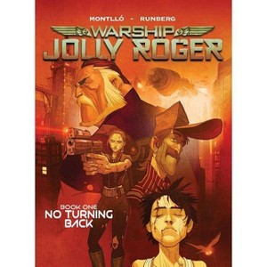 Warship Jolly Roger - by  Sylvain Runberg (Hardcover) - 1 of 1