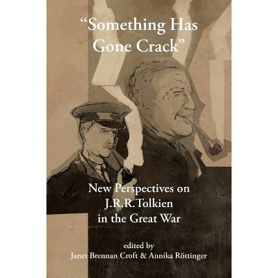 "Something Has Gone Crack" - (Cormarë) by  Janet Brennan Croft & Annika Rottinger (Paperback)