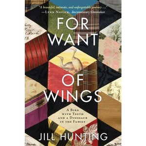 For Want of Wings - by  Jill Hunting (Paperback) - 1 of 1
