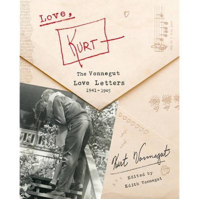 Love, Kurt - by  Kurt Vonnegut (Hardcover)