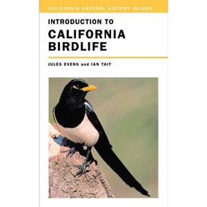 Introduction to California Birdlife - (California Natural History Guides) by  Jules Evens (Paperback) - 1 of 1