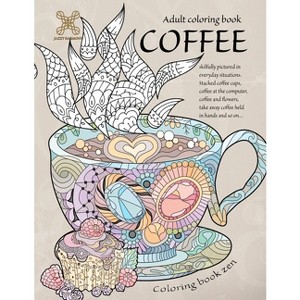 Coloring book zen. Adult coloring book coffee skilfully pictured in everyday situations. Stacked coffee cups, coffee at the computer, coffee and ... - 1 of 1