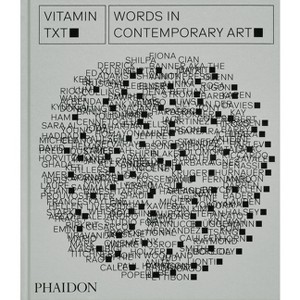 Vitamin Txt - by  Phaidon Editors (Hardcover) - 1 of 1