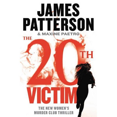 The 20th Victim - (Women's Murder Club) by James Patterson & Maxine Paetro (Paperback)