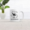 Crazy Dog T-Shirts Lets Get Caffeinated Mug Funny Coffee Morning Ritual Cup-11oz - 2 of 4