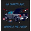 Go Sports! But Where's the Food? Adult Crew Neck Short Sleeve Tee - 2 of 2