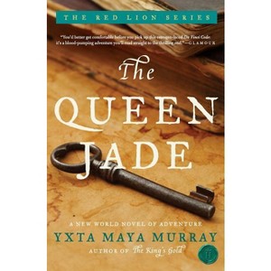 The Queen Jade - (Red Lion) by  Yxta Maya Murray (Paperback) - 1 of 1