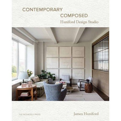 James Huniford: At Home - (Hardcover)