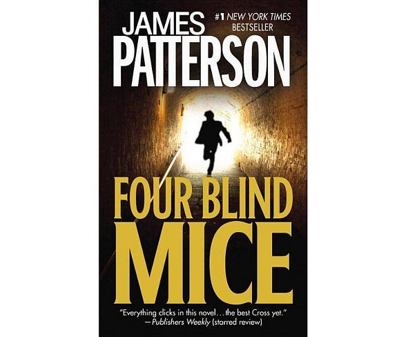 Four Blind Mice ( Alex Cross) (Paperback) by James Patterson