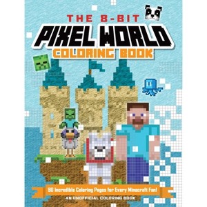 Unofficial Minecraft Pixel Coloring Book Volume 3 - by Andrews McMeel Publishing (Paperback) - 1 of 1
