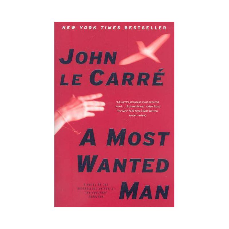 A Most Wanted Man - by  John Le Carre (Paperback), 1 of 2