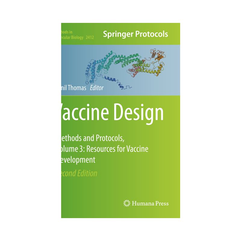Vaccine Design - (Methods in Molecular Biology) 2nd Edition by  Sunil Thomas (Paperback), 1 of 2