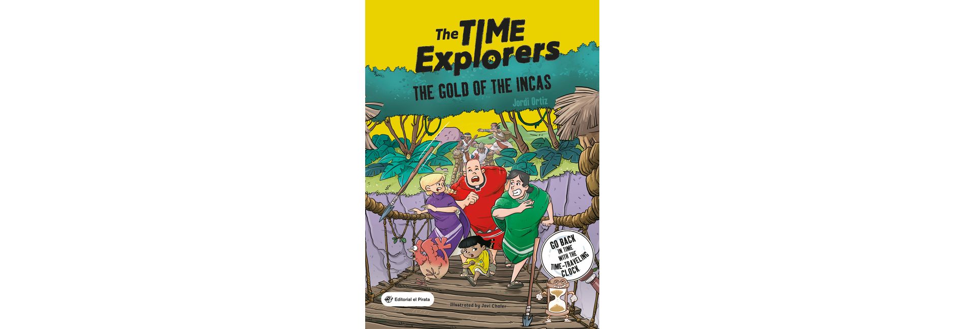 The Gold of the Incas - (The Time Explorers) by  Jordi Ortiz (Paperback)