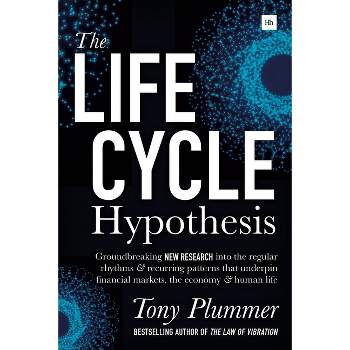 The Life Cycle Hypothesis - by  Tony Plummer (Paperback)