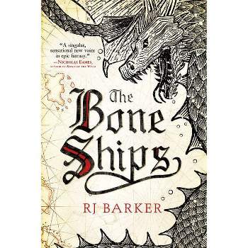 The Bone Ships - (Tide Child Trilogy) by  Rj Barker (Paperback)