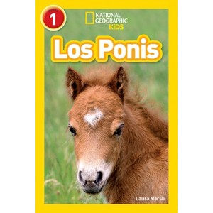 National Geographic Readers: Los Ponis (Ponies) - by  Laura Marsh (Paperback) - 1 of 1