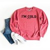 Simply Sage Market Women's Graphic Sweatshirt I'm Cold Me 24-7 - 2 of 2