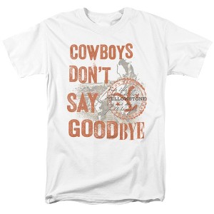 Yellowstone Cowboys Don'T Say Goodbye Adult T-Shirt White - 1 of 4