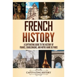 French History - by Captivating History - 1 of 1
