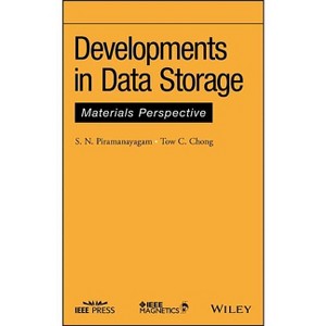 Developments in Data Storage - by  S N Piramanayagam & Tow C Chong (Hardcover) - 1 of 1