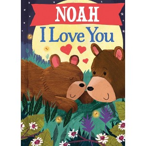 Noah I Love You - by JD Green (Paperback) - 1 of 4