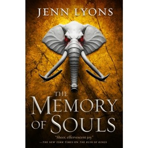 The Memory of Souls - (Chorus of Dragons) by  Jenn Lyons (Paperback) - 1 of 1