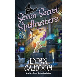 Seven Secret Spellcasters - (Kitchen Witch Mysteries) by  Lynn Cahoon (Paperback) - 1 of 1