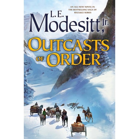 Outcasts of Order - (Saga of Recluce) by  L E Modesitt (Paperback) - image 1 of 1