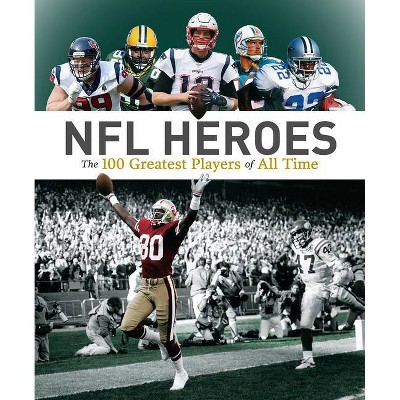 NFL Heroes - by  George Johnson & Allan Maki (Hardcover)