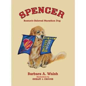 Spencer - by  Barbara A Walsh (Hardcover) - 1 of 1