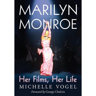 Marilyn Monroe - by  Michelle Vogel (Paperback)