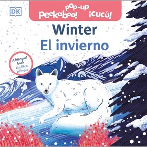 Bilingual Pop-Up Peekaboo! Winter / El Invierno - by  DK (Board Book) - 1 of 1