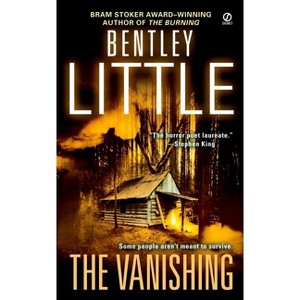 The Vanishing - by  Bentley Little (Paperback) - 1 of 1