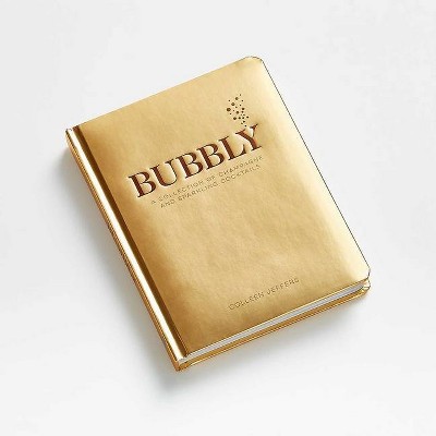 Bubbly - by  Colleen Jeffers (Hardcover)