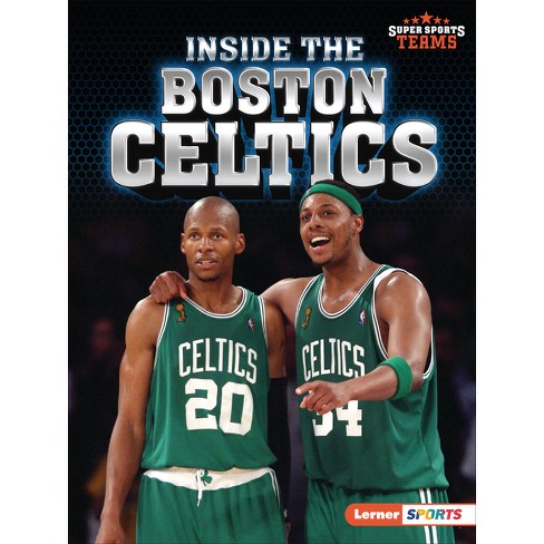 Inside the Boston Celtics (Super Sports Teams (Lerner ™ Sports)): Stabler,  David: 9781728478647: : Books