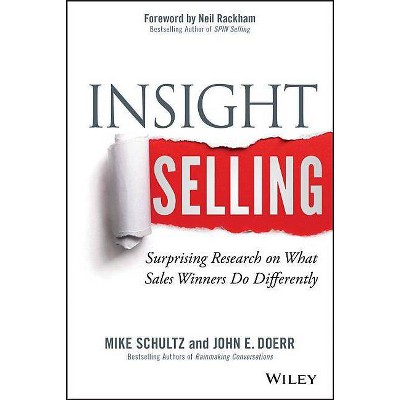 Insight Selling - by  Mike Schultz & John E Doerr (Hardcover)