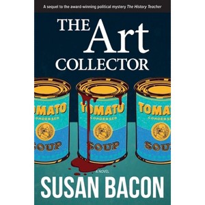 The Art Collector - by  Susan Bacon (Paperback) - 1 of 1