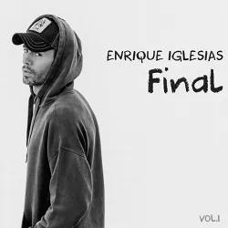 Enrique Iglesias - Final (Vol.1) (CD)