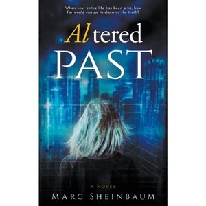 Altered Past - (Cherl) by  Marc Sheinbaum (Paperback) - 1 of 1