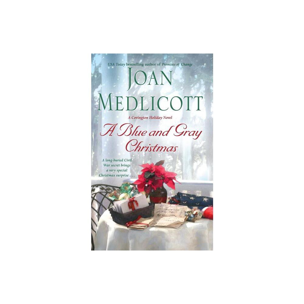 A Blue and Gray Christmas - by Joan Medlicott (Paperback)