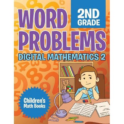 Word Problems 2nd Grade - by  Baby Professor (Paperback)