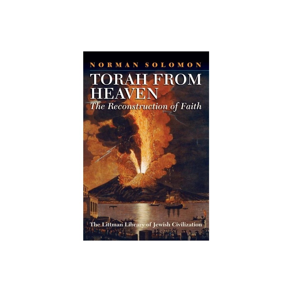 Torah from Heaven - (Littman Library of Jewish Civilization) by Norman Solomon (Paperback)