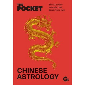 The Pocket Chinese Astrology - (Gemini Pockets) by  Gemini (Hardcover) - 1 of 1