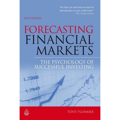 Forecasting Financial Markets - 6th Edition by  Tony Plummer (Hardcover)